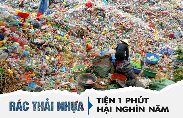 Vấn đề ô nhiễm rác thải nhựa và kế hoạch chống rác thải nhựa gây ô nhiễm môi trường