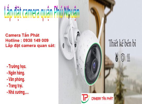 Camera Tấn Phát: Lắp đặt camera quận Phú Nhuận